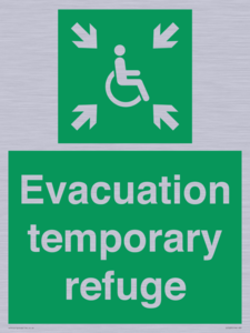 Evacuation temporary refuge